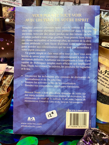 La divination délibérée pour débutants