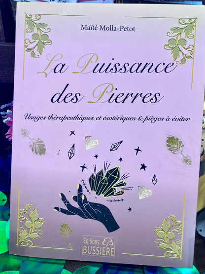 La puissance des Pierres