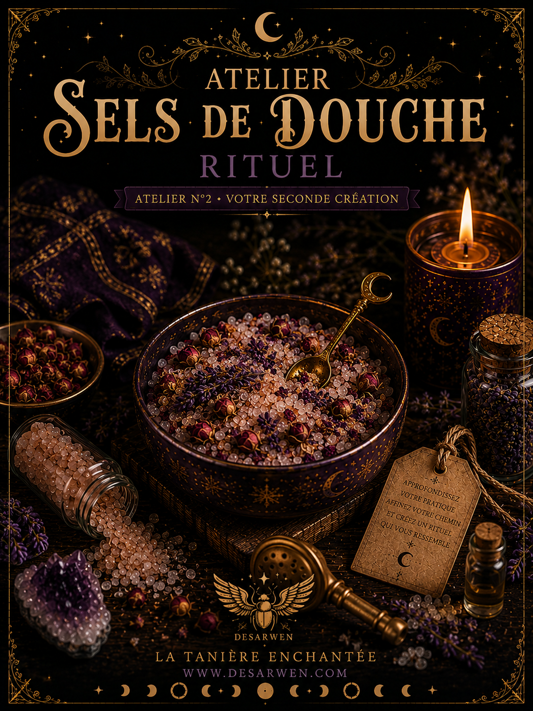 Atelier Sels de douche Rituel confirmé Niveau 2