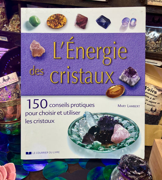 L’énergie des cristaux