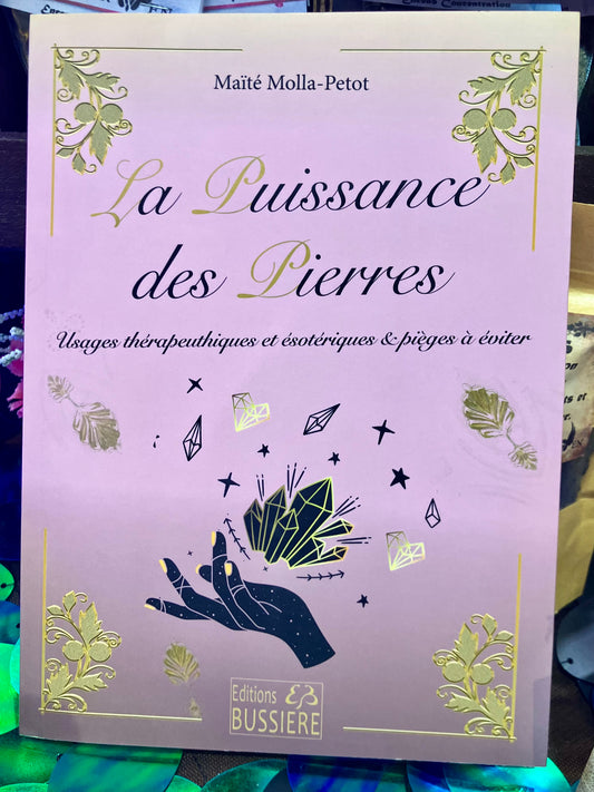 La puissance des Pierres